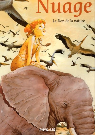 Couverture de l'album Nuage Tome 1 Le Don de la nature