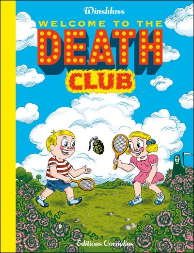 Couverture de l'album Welcome to the Death Club Welcome to the Death Club (Edition augmentée)