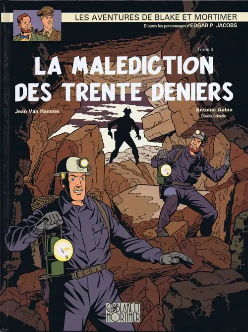 Couverture de l'album Blake et Mortimer Tome 20 La Malédiction des trente deniers - Tome 2