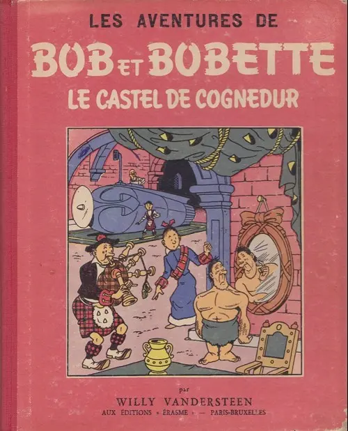 Couverture de l'album Bob et Bobette Tome 13 Le castel de Cognedur