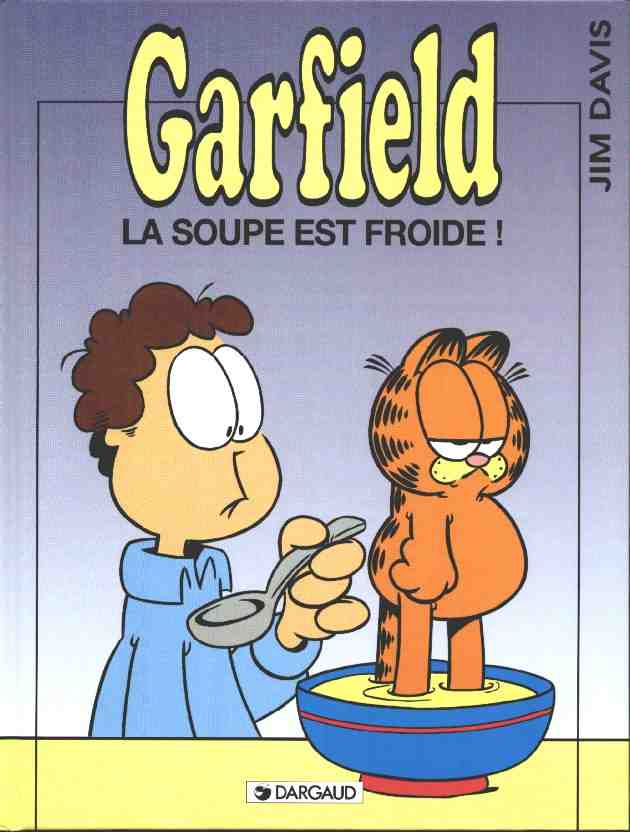 Couverture de l'album Garfield Tome 21 La soupe est froide !