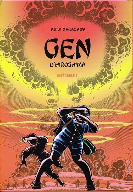 Couverture de l'album Gen d'Hiroshima Intégrale 1