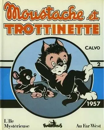 Couverture de l'album Moustache et Trottinette Intégrale 2 1957