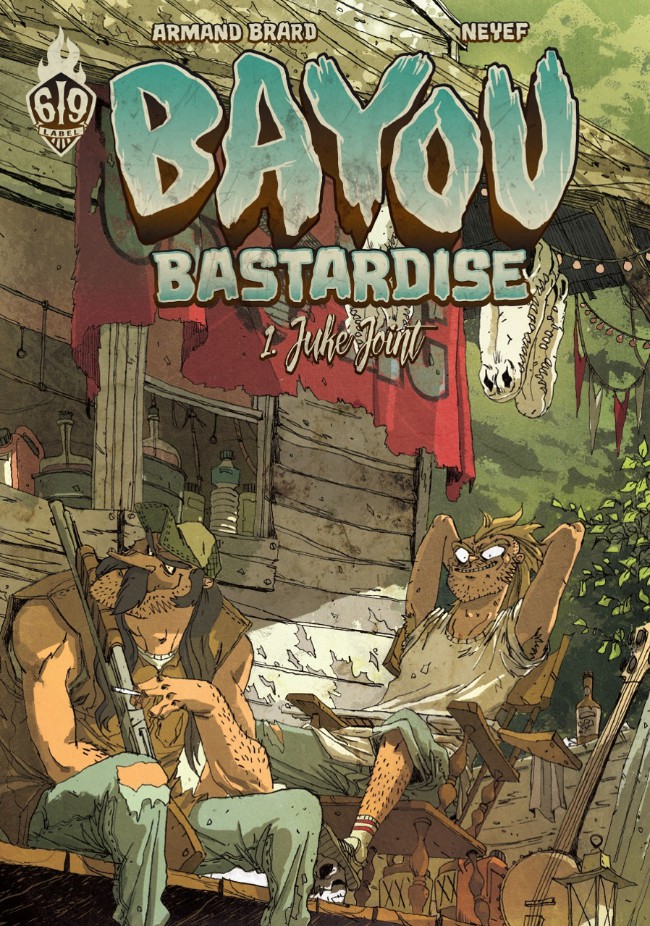 Couverture de l'album Bayou Bastardise 1 Juke joint