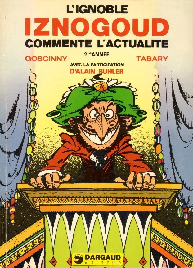 Couverture de l'album Iznogoud L'ignoble Iznogoud commente l'actualité - 2