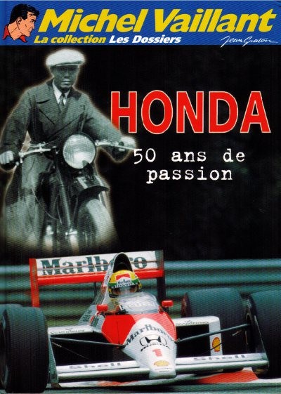 Couverture de l'album Michel Vaillant La Collection Tome 91 Honda 50 ans de passion