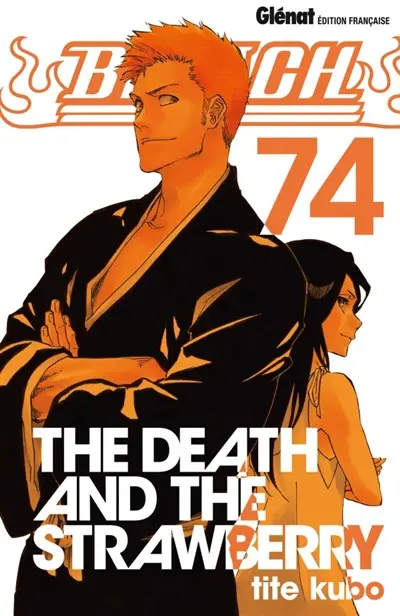 Couverture de l'album Bleach Tome 74 The Death and the strawberry