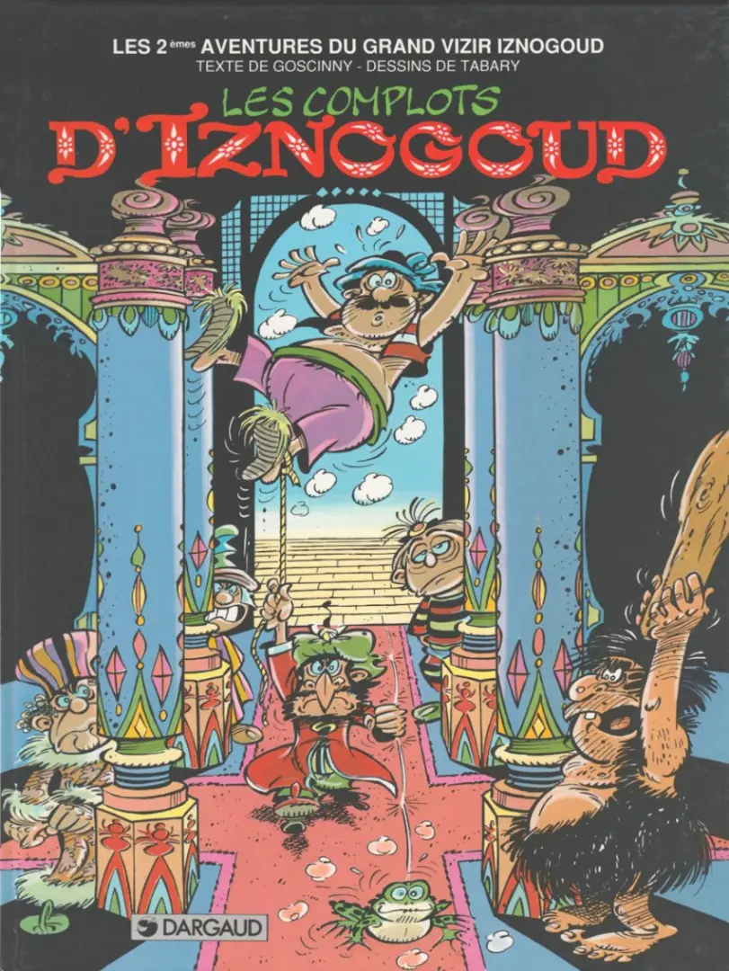 Couverture de l'album Iznogoud Tome 2 Les complots d'Iznogoud