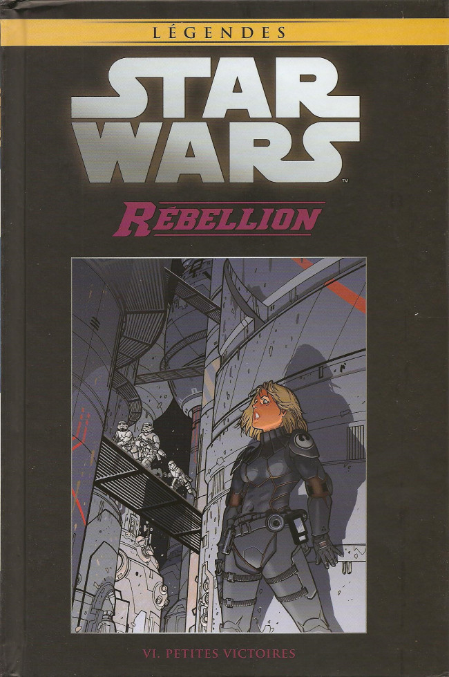 Couverture de l'album Star Wars - Légendes - La Collection Tome 96 Rébellion - VI. Petites Victoires
