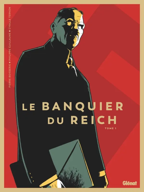 Couverture de l'album Le banquier du Reich Tome 1