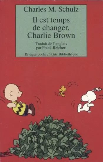 Couverture de l'album Peanuts Tome 4 Il est temps de changer, Charlie Brown