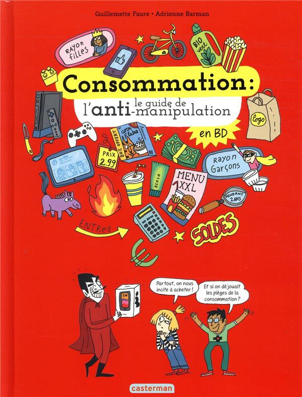Couverture de l'album Consommation - Le guide de l'anti-manipulation