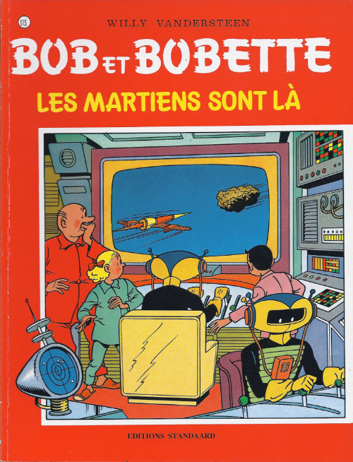 Couverture de l'album Bob et Bobette Tome 115 Les Martiens sont là