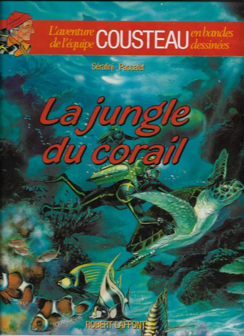 Couverture de l'album L'Aventure de l'équipe Cousteau en bandes dessinées Tome 2 La jungle du corail