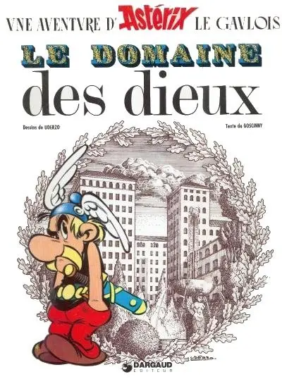 Couverture de l'album Astérix Tome 17 Le domaine des dieux