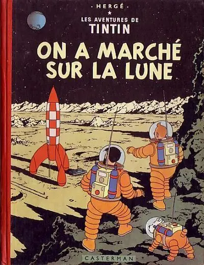 Couverture de l'album Tintin Tome 17 On a marché sur la Lune