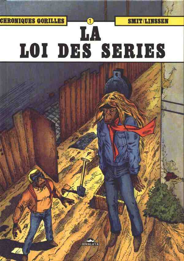 Couverture de l'album Chroniques gorilles Tome 1 La loi des séries