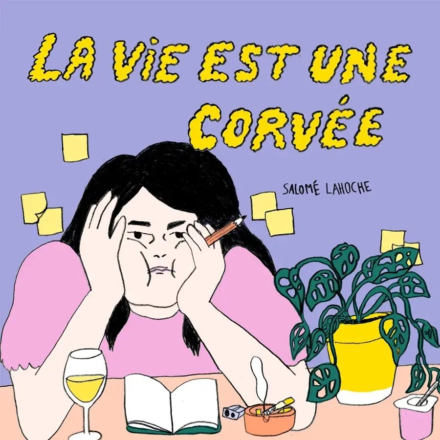 Couverture de l'album La vie est une corvée