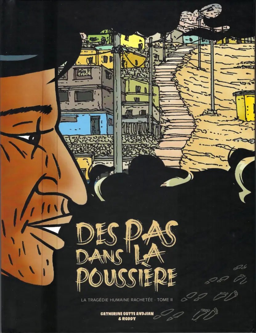 Couverture de l'album La tragédie humaine rachetée Tome II Des pas dans la poussière