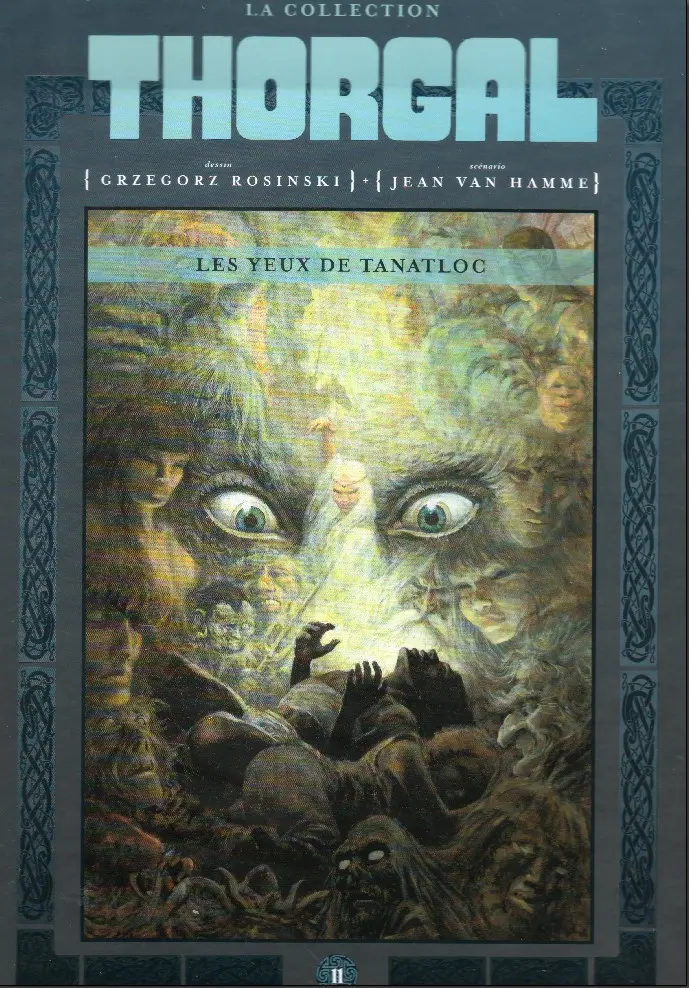 Couverture de l'album Thorgal - La collection Tome 11 Les yeux de Tanatloc