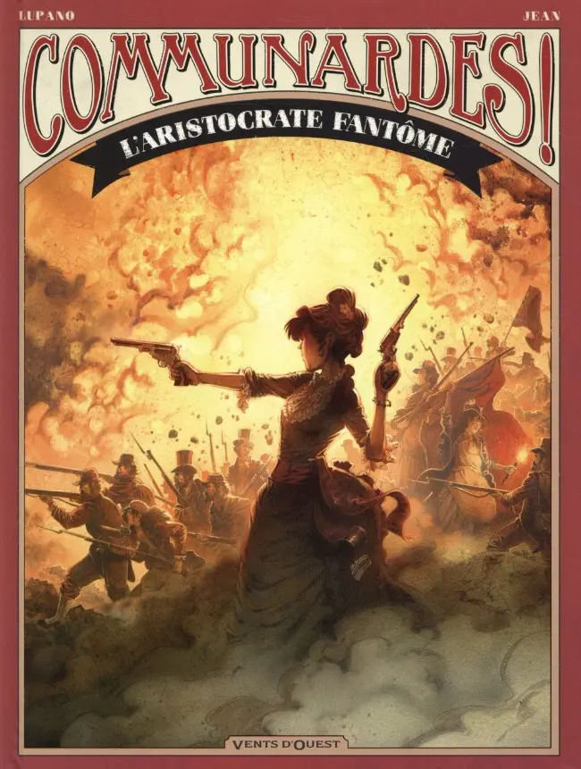 Couverture de l'album Communardes ! L'aristocrate fantôme
