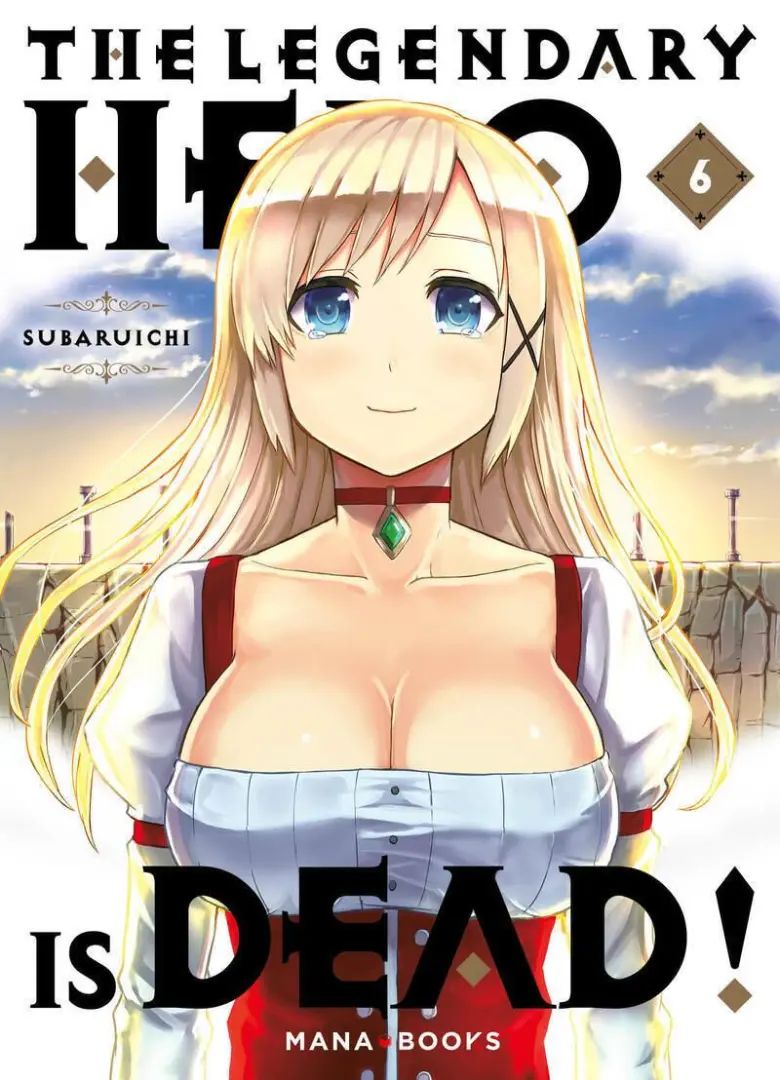 Couverture de l'album The legendary Hero is Dead ! 6