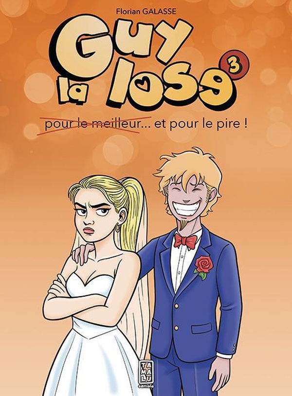 Couverture de l'album Guy la lose 3 ... Et pour le rire !