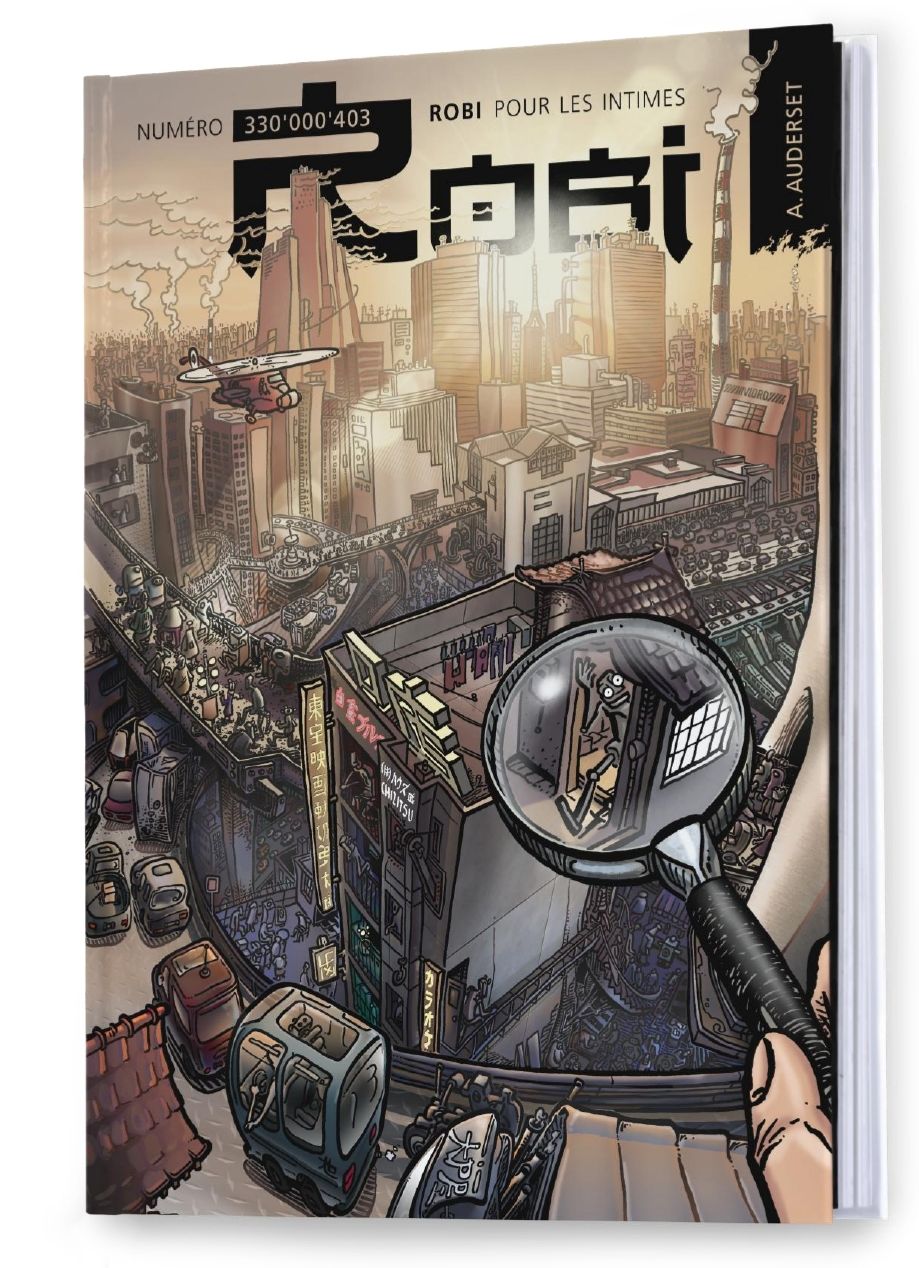 Couverture de l'album Numéro 330'000'403 Robi pour les Intimes