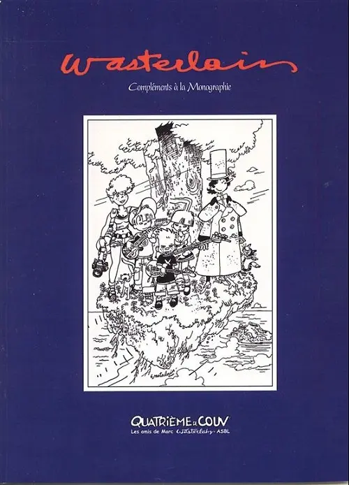 Couverture de l'album Wasterlain - Une Monographie Wasterlain - Complément à la monographie