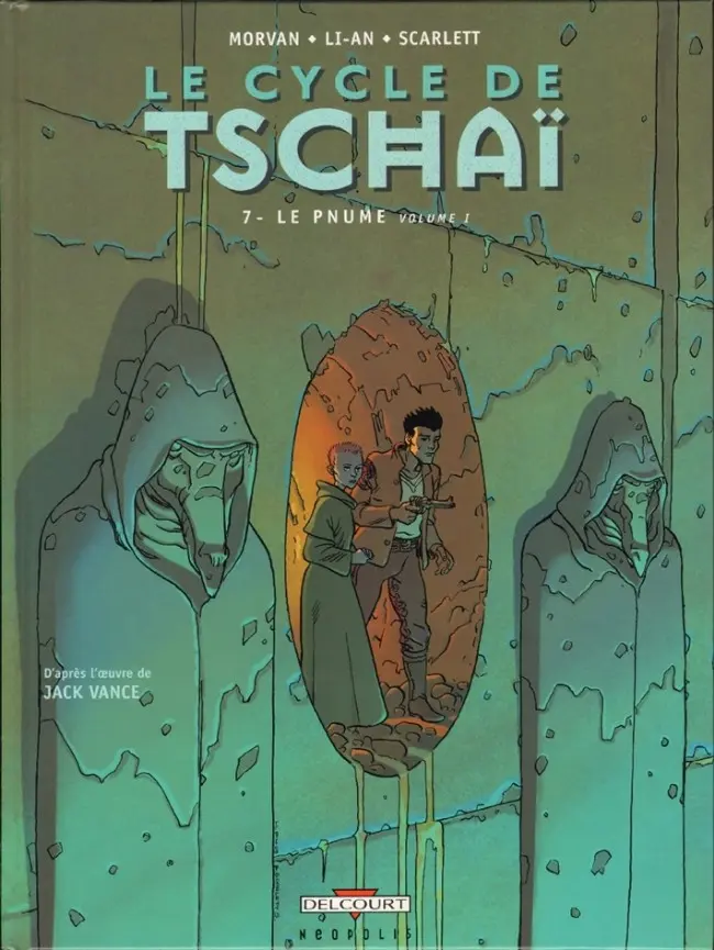 Couverture de l'album Le Cycle de Tschaï Tome 7 Le Pnume - volume I