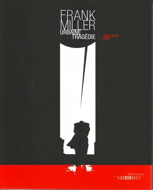 Couverture de l'album La Bibliothèque des miroirs - BD Tome 6 Frank Miller - Urbaine tragédie