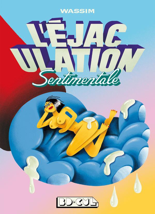 Couverture de l'album L'Éjaculation sentimentale