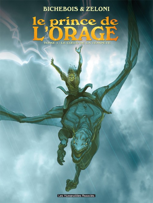 Couverture de l'album L'Enfant de l'orage / Le Prince de l'orage Tome 4 Le cœur de la tempête