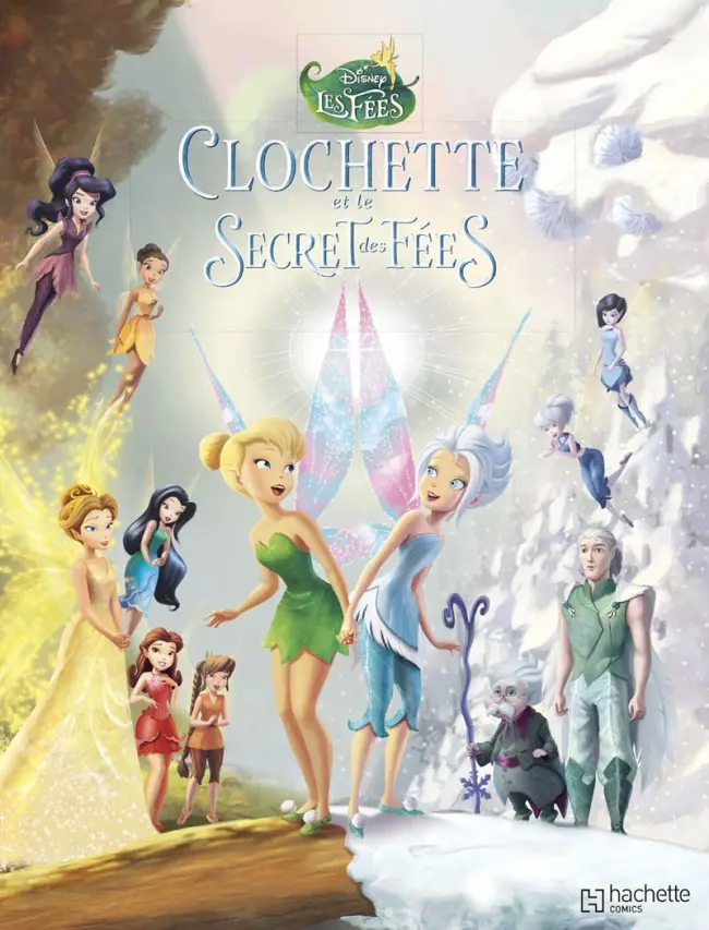 Couverture de l'album La Fée Clochette Tome 4 Clochette et le Secret des Fées
