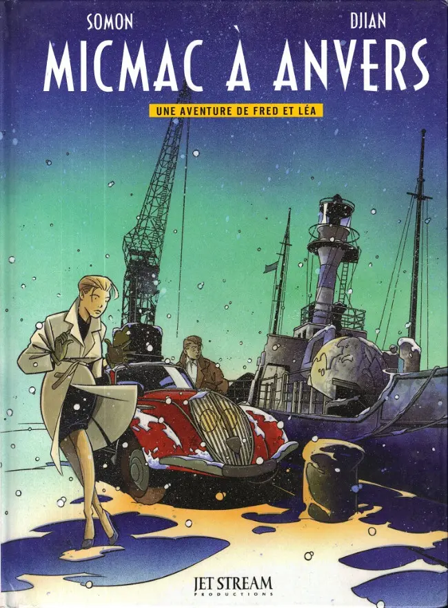 Couverture de l'album Une aventure de Fred et Léa Micmac à Anvers