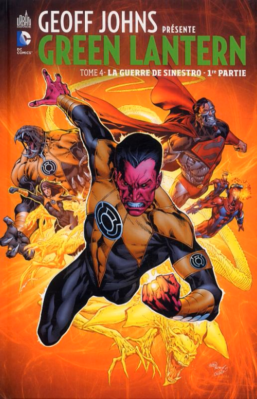 Couverture de l'album Geoff Johns présente Green Lantern Tome 4 La Guerre de Sinestro - 1re partie