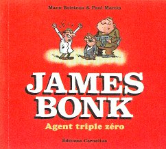 Couverture de l'album James Bonk Tome 2 Agent triple zéro