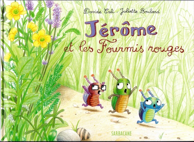 Couverture de l'album Jérôme le petit bousier Jérôme et les fourmis rouges
