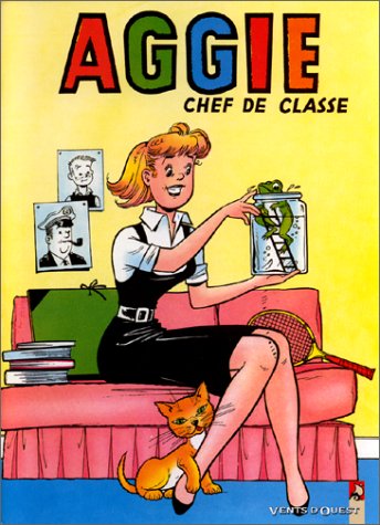 Couverture de l'album Aggie Vents d'Ouest Tome 1 Aggie chef de classe