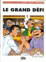 Couverture de l'album Les Aventures de Louis Lapompe Tome 2 Le grand défi