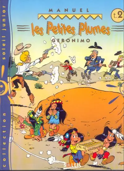 Couverture de l'album Les Petites Plumes Tome 3 Géronimo