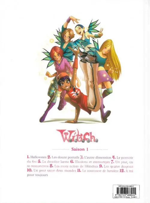 Verso de l'album W.I.T.C.H. Tome 9 Les quatre Dragons