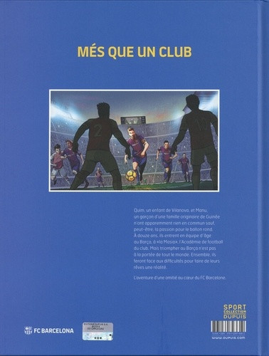 Verso de l'album FCB - Football Club Barcelone Tome 1 La Masia, l'école des rêves