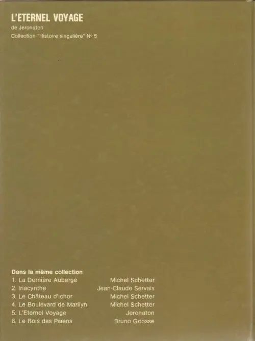 Verso de l'album L'Éternel voyage Tome 1