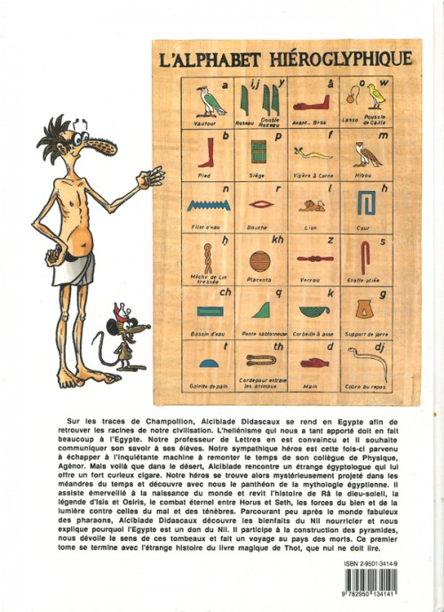 Verso de l'album L'extraordinaire aventure d'Alcibiade Didascaux Alcibiade Didascaux en Égypte I - Les Dieux, le Nil, le Pharaon, les Pyramides