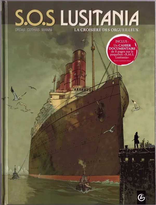 Autre de l'album S.O.S Lusitania Tome 1 La croisière des orgueilleux