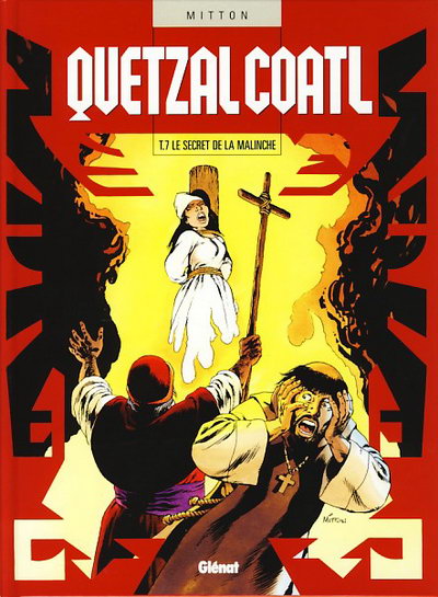 Couverture de l'album Quetzalcoatl Tome 7 Le secret de la Malinche