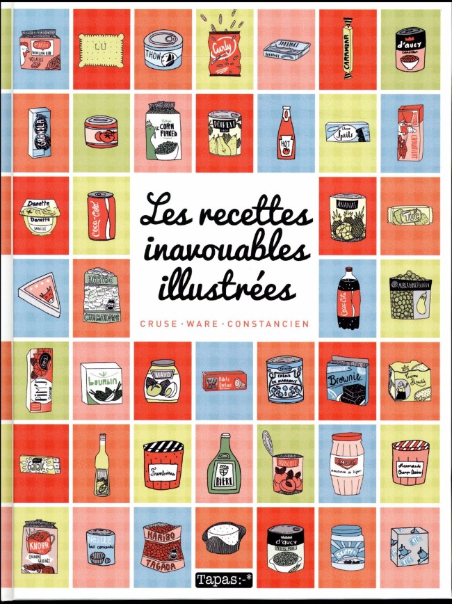 Couverture de l'album Les Recettes inavouables illustrées