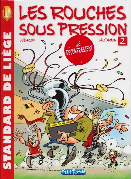 Couverture de l'album Les Rouches sous pression Tome 2 Les Rouches sous pression 2