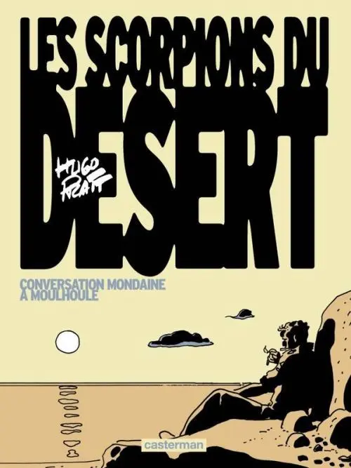 Couverture de l'album Les Scorpions du Désert Tome 3 Conversation mondaine à Moulhoule